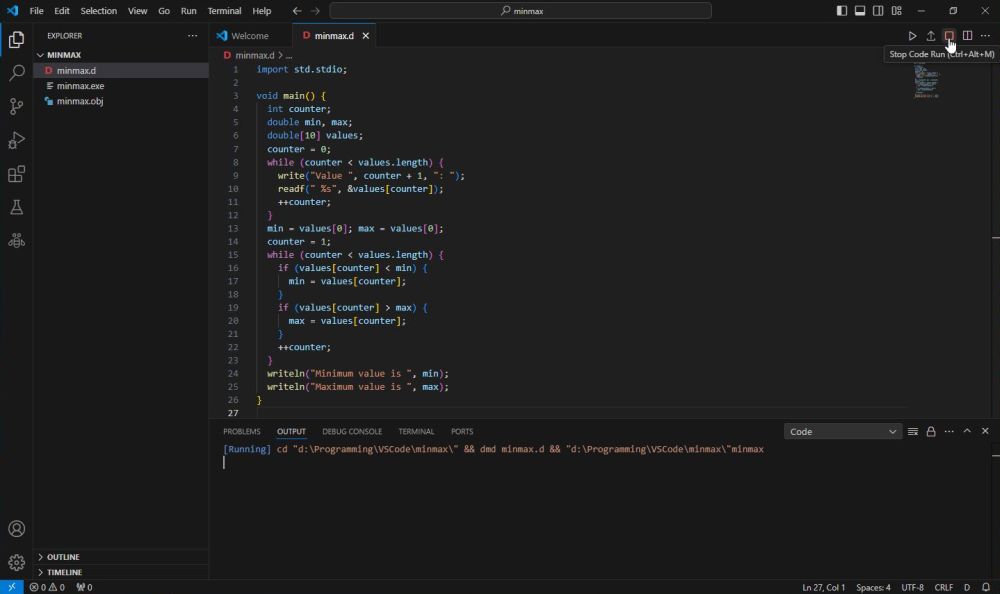 D on Windows 10 - VSCode: Using 'Stopping Run Code' to terminate a program